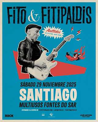 Fechas, información, programa, cartel, imágenes, mapa y ubicación de Fito & Fitipaldis - Aullidos Tour 25/26 (2025)  en  Santiago de Compostela