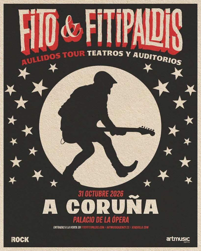Fito & Fitipaldis - Aullidos Tour (2026) en A Coruña