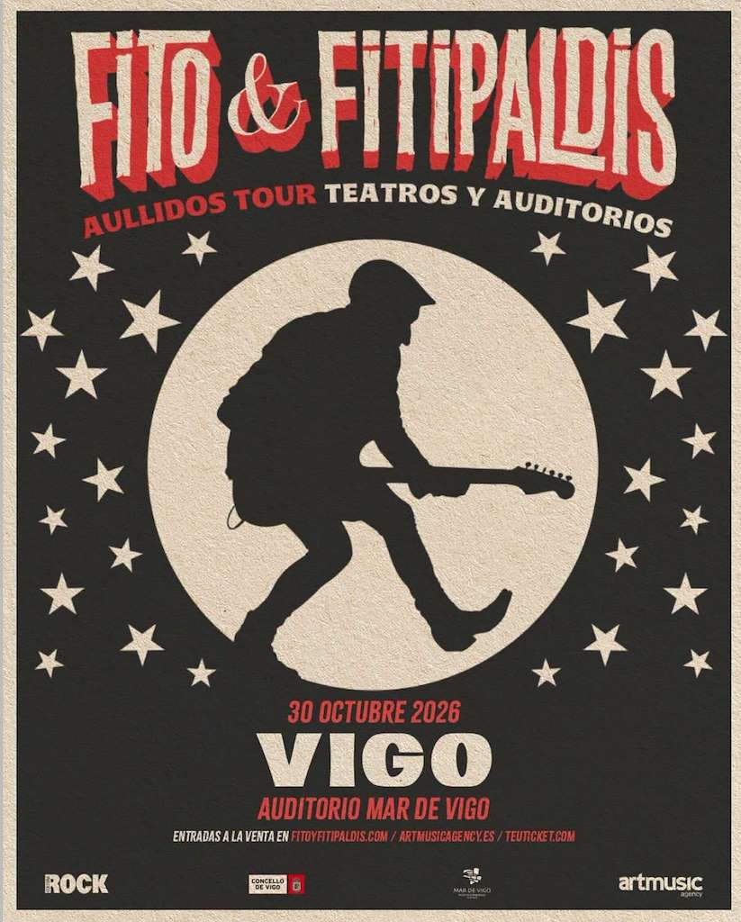 Fito & Fitipaldis - Aullidos Tour (2026) en Vigo