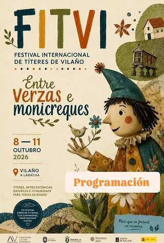 Fechas, información, programa, cartel, imágenes, mapa y ubicación de FITVI - Festival Internacional de Títeres de Vilaño (2026)  en  A Laracha