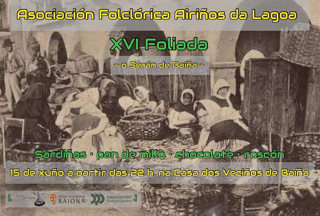 XV Foliada en Baiona