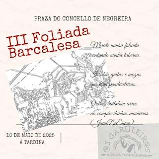 Fechas, información, programa, cartel, imágenes, mapa y ubicación de III Foliada Barcalesa  en  Negreira