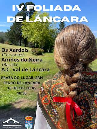 Fechas, información, programa, cartel, imágenes, mapa y ubicación de IV Foliada de Láncara