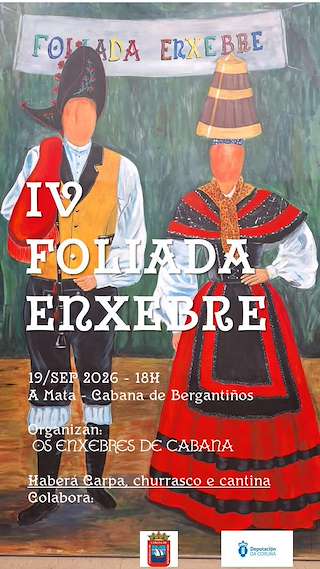 Fechas, información, programa, cartel, imágenes, mapa y ubicación de IV Foliada Enxebre (2026) en Cabana de Bergantiños
