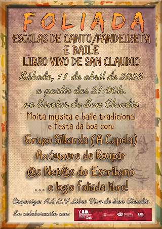 Fechas, información, programa, cartel, imágenes, mapa y ubicación de Foliada Escolas Libro Vivo de San Claudio (2026)  en  Ortigueira