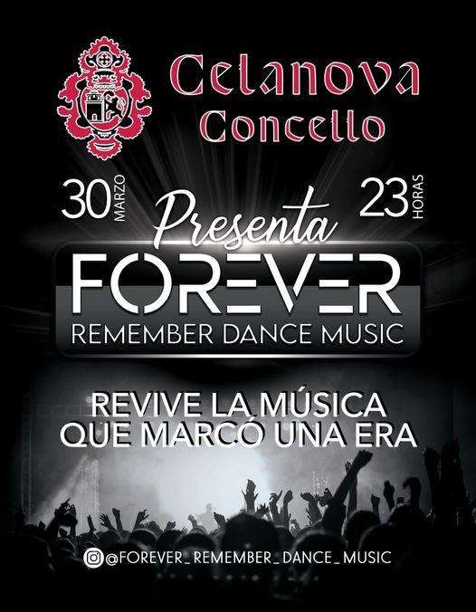 Forever Remember Dance Music en Celanova