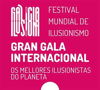 Gala Internacional de Maxia en Lugo