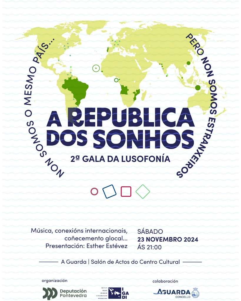 II Gala da Lusofonía - A República dos Sonhos en A Guarda