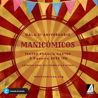 Fechas, información, programa, cartel, imágenes, mapa y ubicación de XXI Gala de Humor de Manicómicos  en  A Coruña