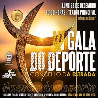 Fechas, información, programa, cartel, imágenes, mapa y ubicación de VI Gala do Deporte  en  A Estrada