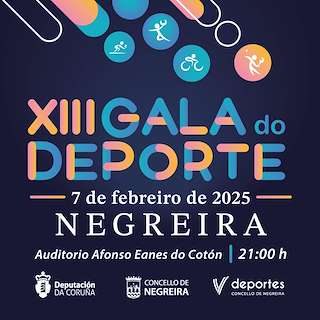 Fechas, información, programa, cartel, imágenes, mapa y ubicación de XIII Gala do Deporte  en  Negreira
