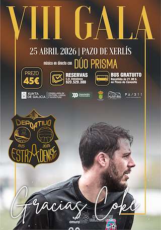 Fechas, información, programa, cartel, imágenes, mapa y ubicación de VIII Gala Estradense (2026)  en  A Estrada