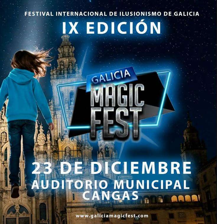 IX Gala Internacional de Ilusionismo – Galicia Magic Fest en Cangas de Morrazo