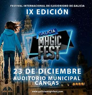 Fechas, información, programa, cartel, imágenes, mapa y ubicación de IX Gala Internacional de Ilusionismo – Galicia Magic Fest  en  Cangas de Morrazo