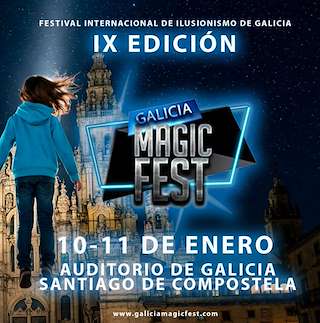Fechas, información, programa, cartel, imágenes, mapa y ubicación de IX Gala Internacional de Ilusionismo – Galicia Magic Fest (2026) en Santiago de Compostela