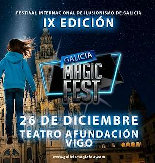 Fechas, información, programa, cartel, imágenes, mapa y ubicación de IX Gala Internacional de Ilusionismo – Galicia Magic Fest (2025) en Vigo