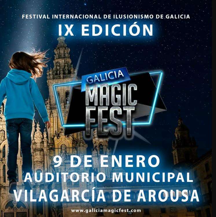 IX Gala Internacional de Ilusionismo – Galicia Magic Fest (2026) en Vilagarcía de Arousa