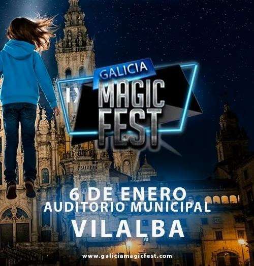 IX Gala Internacional de Ilusionismo – Galicia Magic Fest en Vilalba