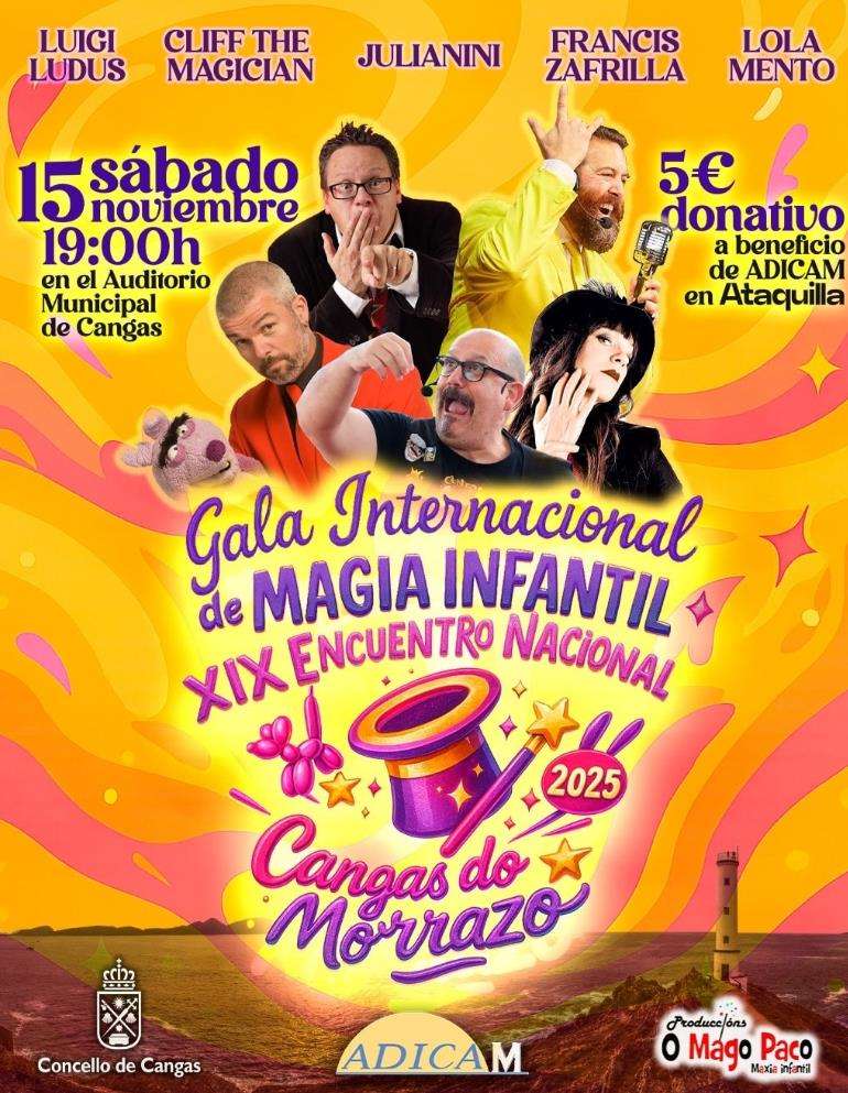 Gala Internacional de Magia Infantil - XIX Encuentro Nacional en Cangas de Morrazo