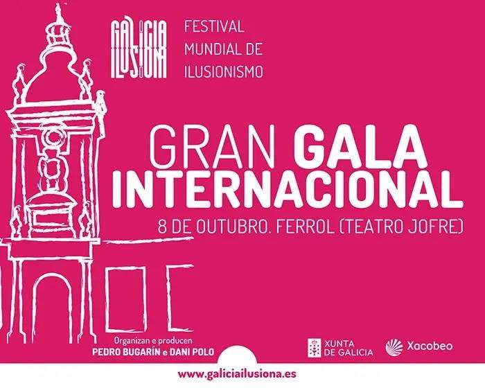 Gala Internacional de Maxia en Ferrol