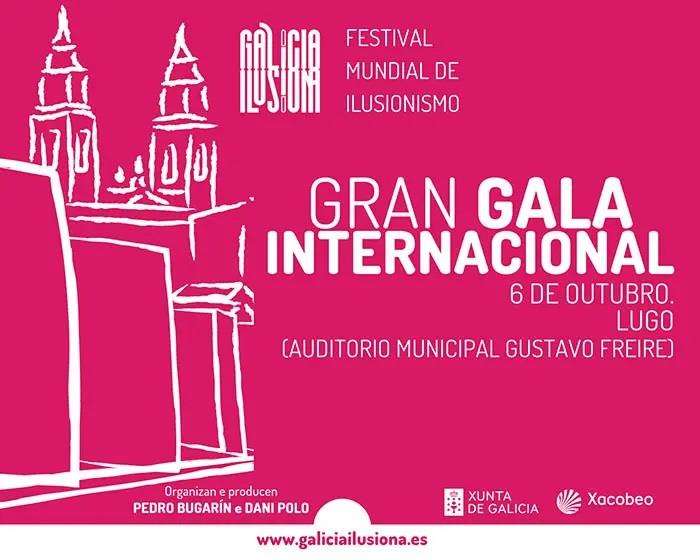 Gala Internacional de Maxia en Lugo