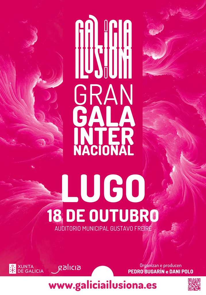 Gala Internacional de Maxia en Lugo