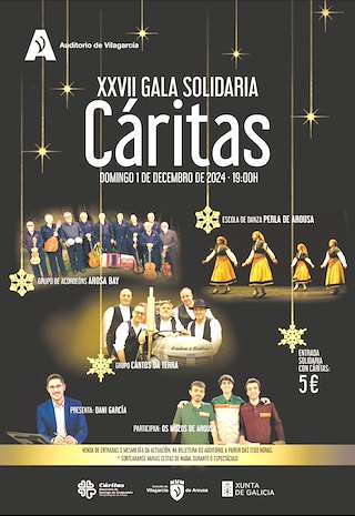 Fechas, información, programa, cartel, imágenes, mapa y ubicación de XXVII Gala Solidaria Cáritas  en  Vilagarcía de Arousa
