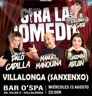Fechas, información, programa, cartel, imágenes, mapa y ubicación de Gira La Comedia  en  Sanxenxo