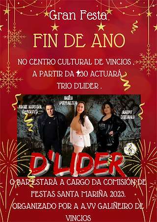 Gran Fiesta de Fin de Año de Vincios en Gondomar
