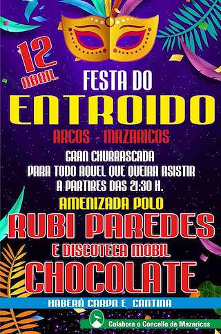 Fechas, información, programa, cartel, imágenes, mapa y ubicación de Gran Churrascada en Honor al Carnaval de Arcos  en  Mazaricos