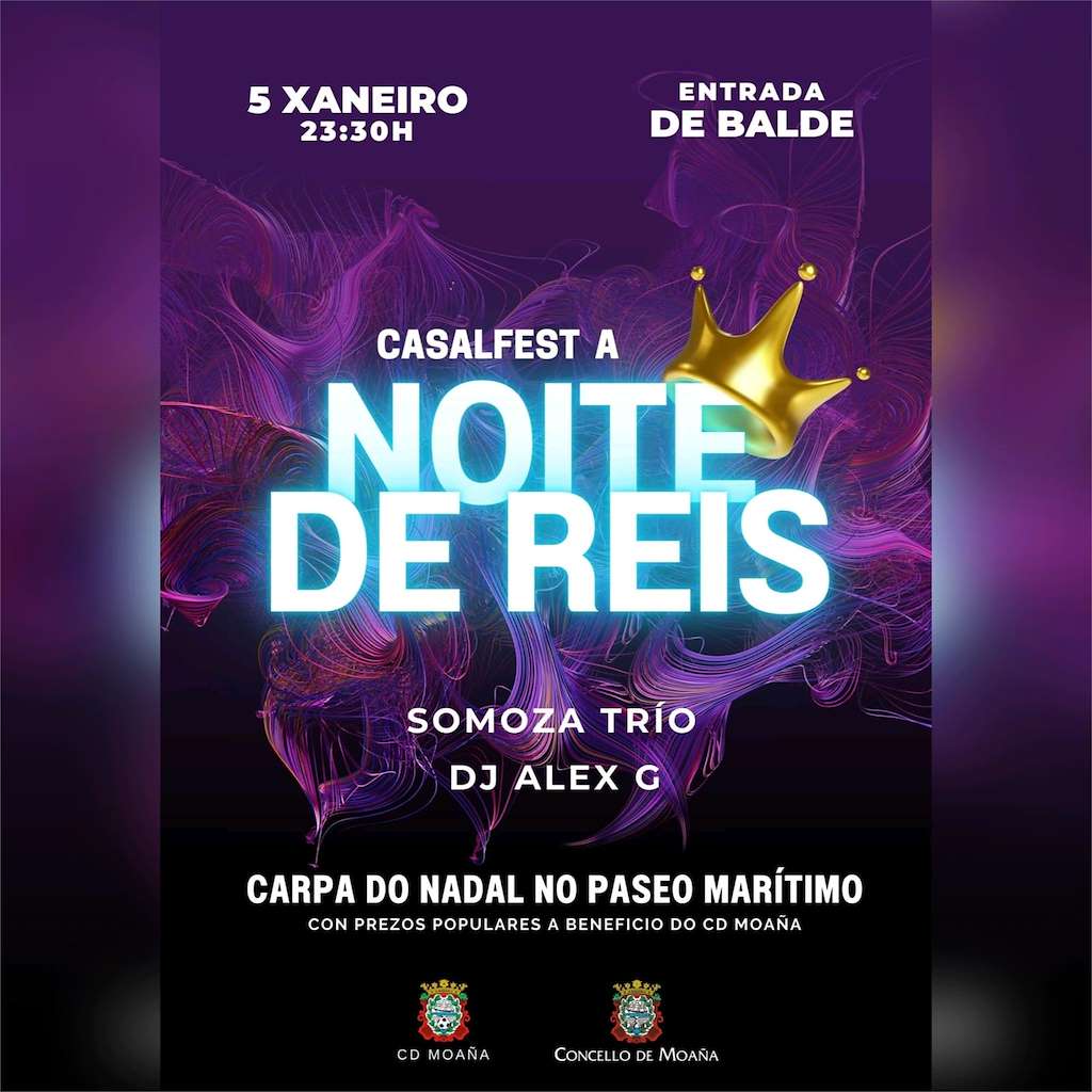 Gran Fiesta Noche de Reyes en Moaña