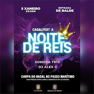 Fechas, información, programa, cartel, imágenes, mapa y ubicación de Gran Fiesta Noche de Reyes (2026) en Moaña