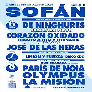 Grandes Festas de Sofán en Carballo