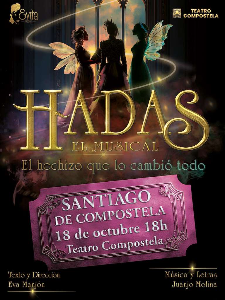 Hadas, El Musical  (2025) en Santiago de Compostela