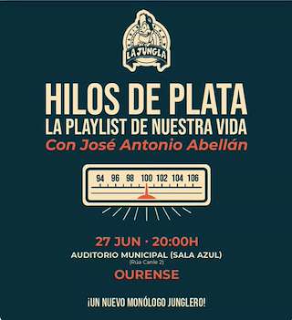 Fechas, información, programa, cartel, imágenes, mapa y ubicación de Hilos de la Plata - La Playlist de Nuestra Vida (2026)  en  Ourense