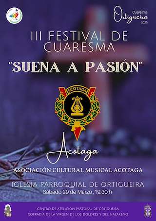 IV Festival de Cuaresma - Suena a Pasión en Ortigueira