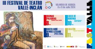 IV Festival de Teatro Valle-Inclán en Vilanova de Arousa
