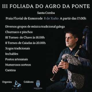 IV Foliada do Agro da Ponte en Santa Comba