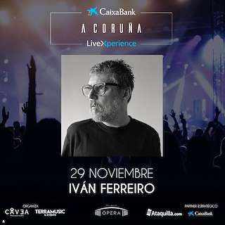 Iván Ferreiro – Hoy X Ayer (2026) en A Coruña