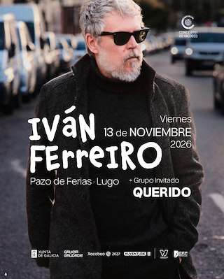 Fechas, información, programa, cartel, imágenes, mapa y ubicación de Iván Ferreiro (2026)  en  Lugo
