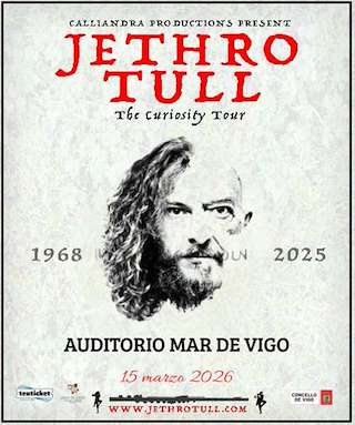 Fechas, información, programa, cartel, imágenes, mapa y ubicación de Jethro Tull (2026)  en  Vigo