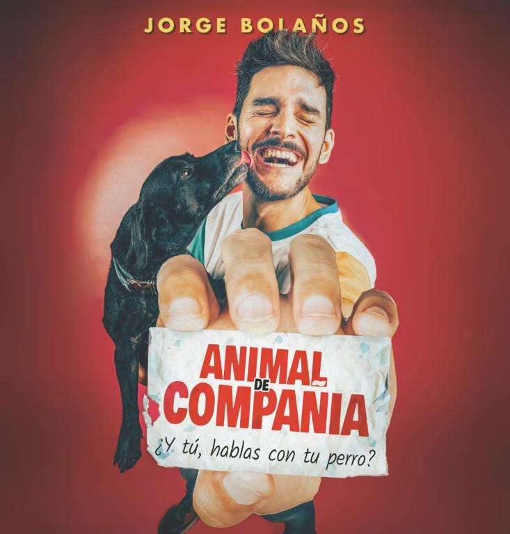 Jorge Bolaños – Animal de Compañía (2026) en A Coruña