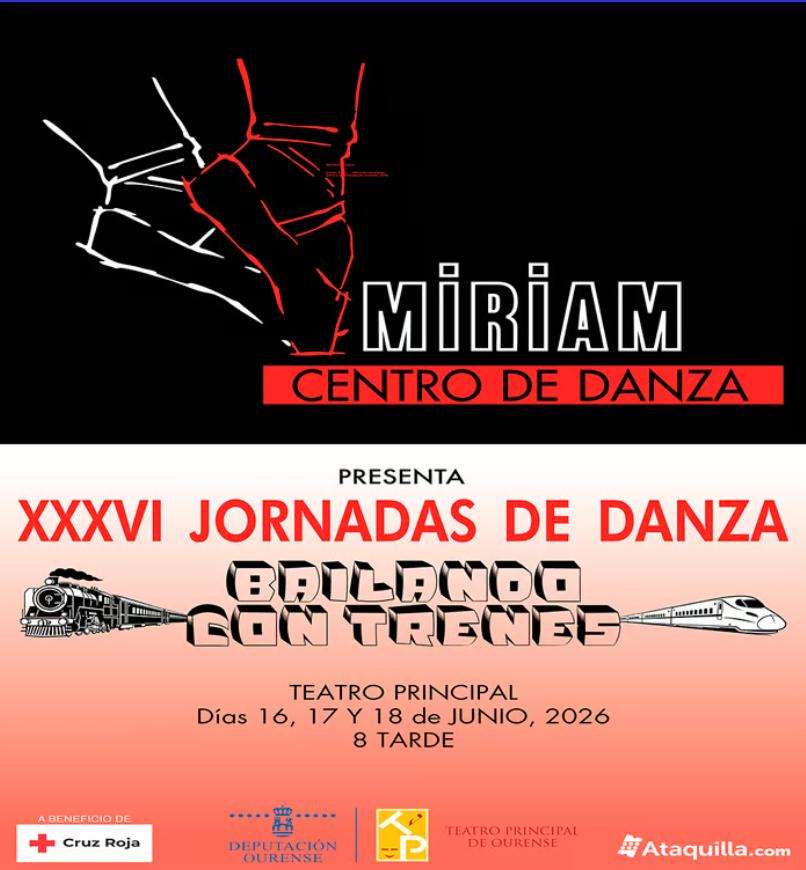 XXXVI Jornadas de Danza - Bailando con Trenes en Ourense