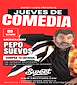 FiestasRelacionadas Jueves de Comedia - Pepo Suevos en Lugo
