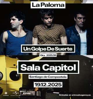 Fechas, información, programa, cartel, imágenes, mapa y ubicación de La Paloma - Un golpe de Suerte (2025)  en  Santiago de Compostela