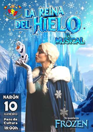 Fechas, información, programa, cartel, imágenes, mapa y ubicación de La reina del Hielo - El Musical (2026) en Narón