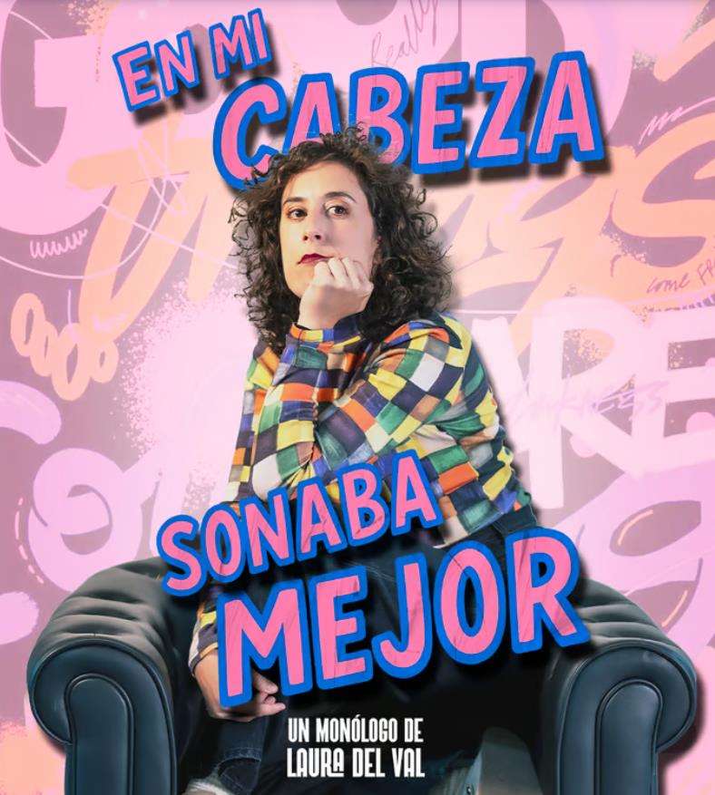 Laura del Val - En Mi Cabeza Sonaba Mejor (2026) en Santiago de Compostela