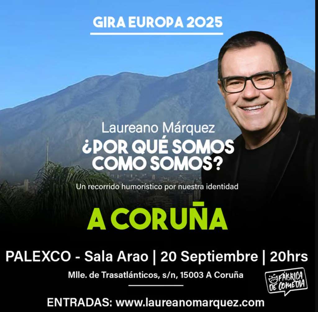 Laureano Márquez - Por qué somos como somos (2025) en A Coruña
