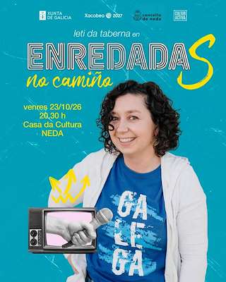 Fechas, información, programa, cartel, imágenes, mapa y ubicación de Leti da Taberna - Enredada (2026)  en  Neda