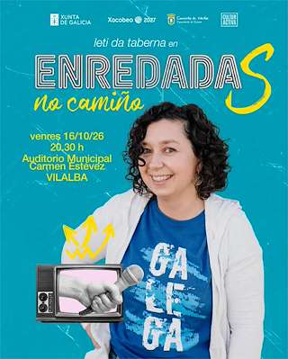 Fechas, información, programa, cartel, imágenes, mapa y ubicación de Leti da Taberna - Enredada (2026)  en  Vilalba